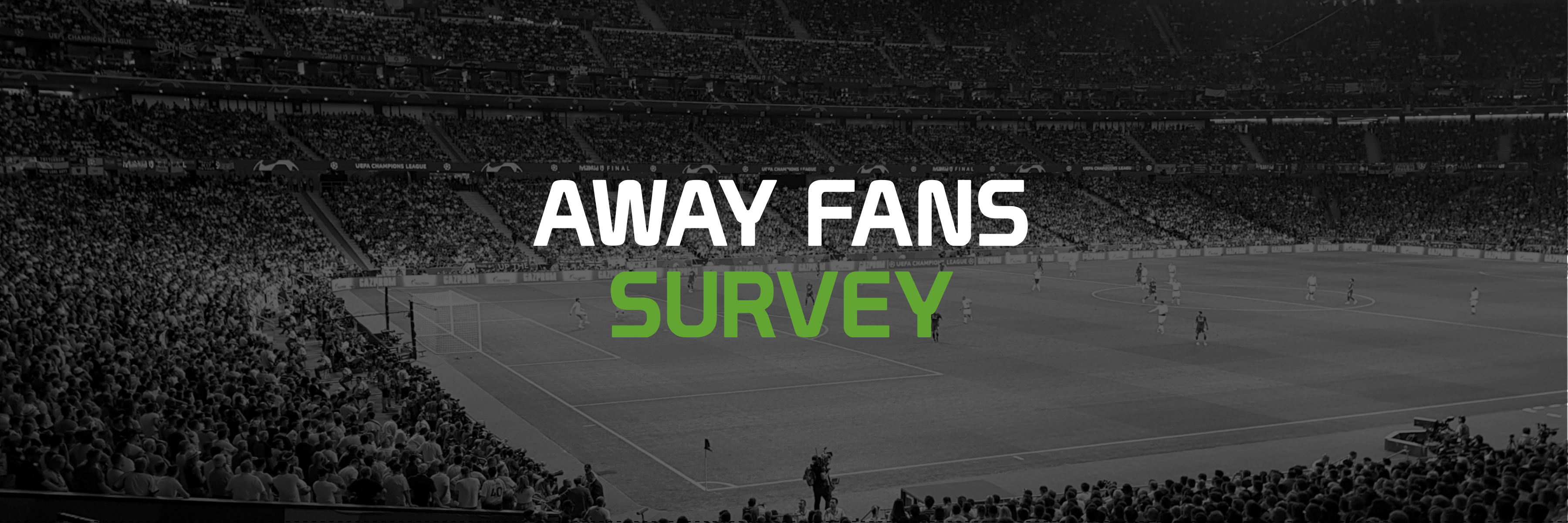 Away Fans Survey Banner