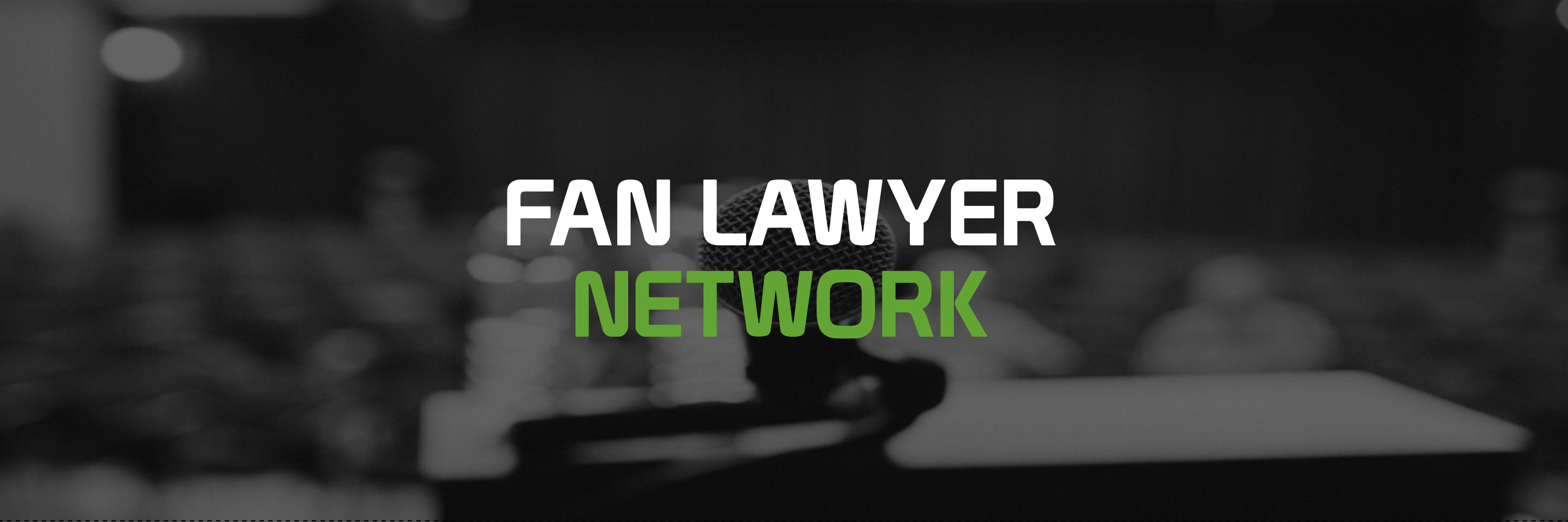 Fan Lawyer Network Banner